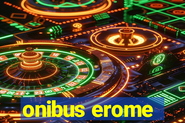 onibus erome